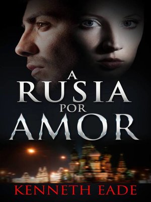 cover image of A Rusia por Amor